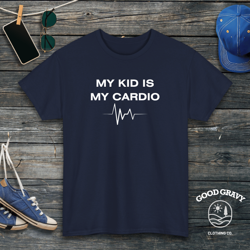 My Kid is My Cardio T-Shirt