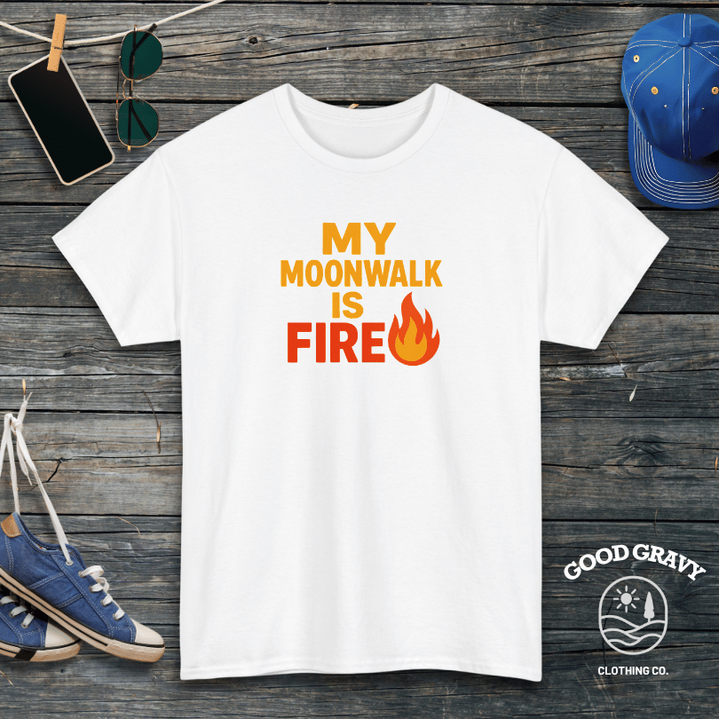 My moonwalk is fire T-Shirt