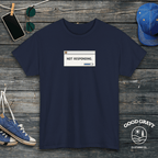 Not Responding T-Shirt