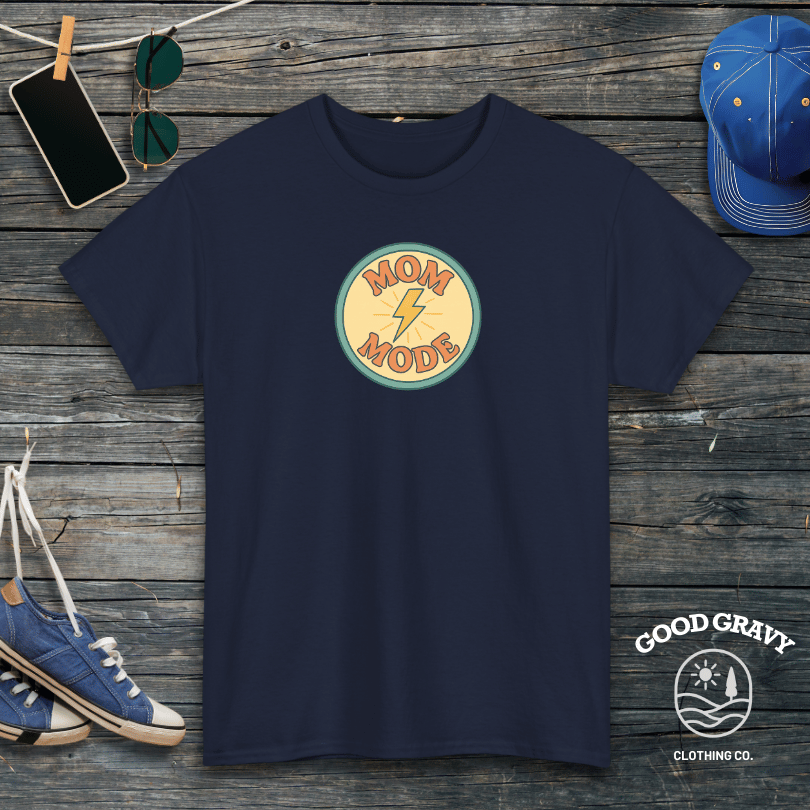 Mom Mode T-Shirt