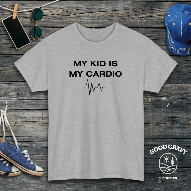 My Kid is My Cardio T-Shirt