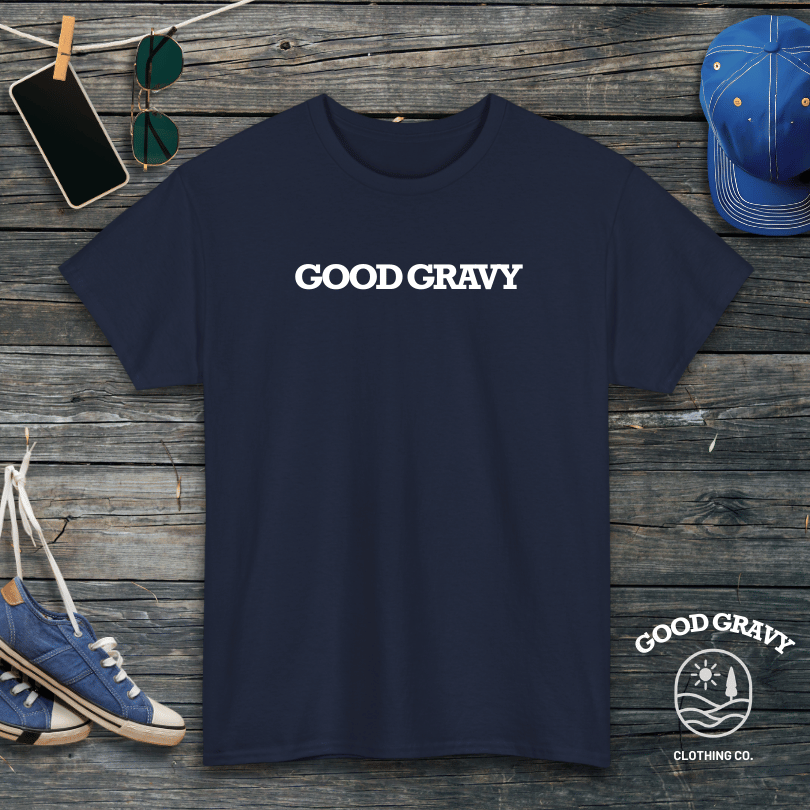 Good Gravy T-Shirt