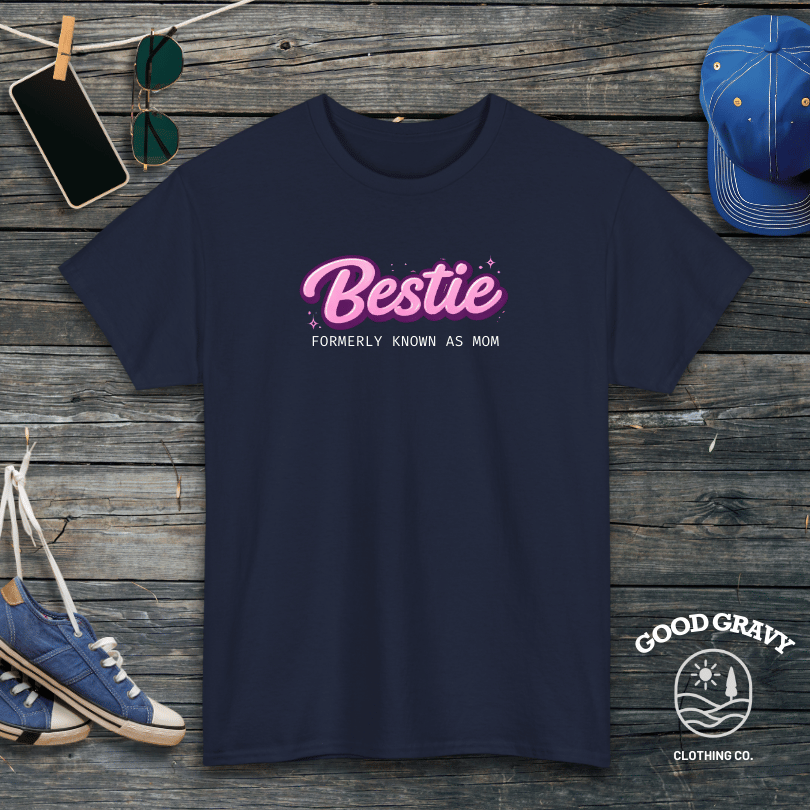 BESTIE formerly known as mom T-Shirt