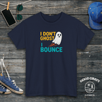 I Don't Ghost I Bounce T-Shirt