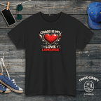 Chaos Is My Love Language T-Shirt