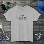 I Raised a Main Character Pray for Me T-Shirt