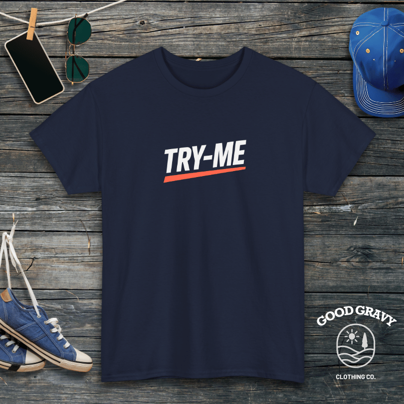 Try-Me T-Shirt