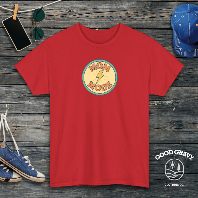 Mom Mode T-Shirt