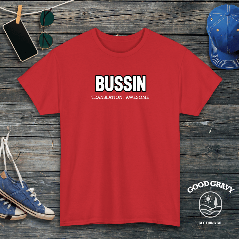 Bussin Translation T-Shirt