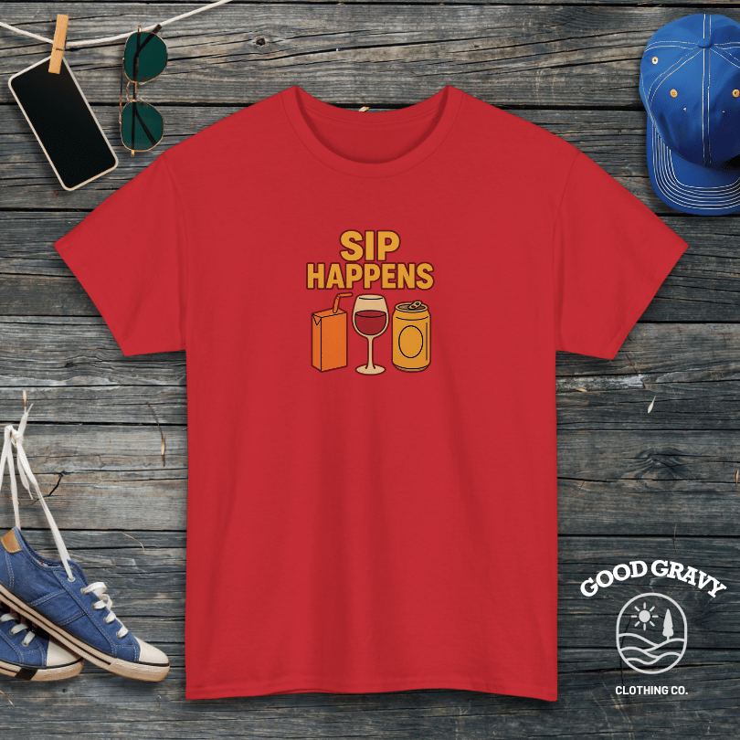 Sip happens T-Shirt