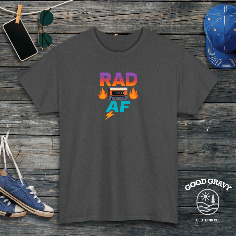 RAD AF T-Shirt