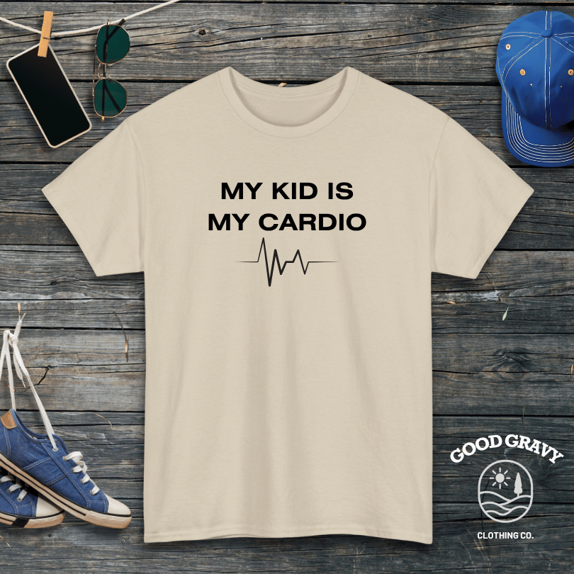 My Kid is My Cardio T-Shirt