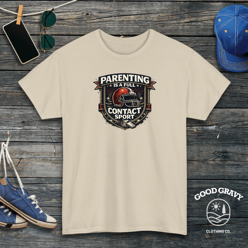 Parenting Is A Full Contact Sport T-Shirt