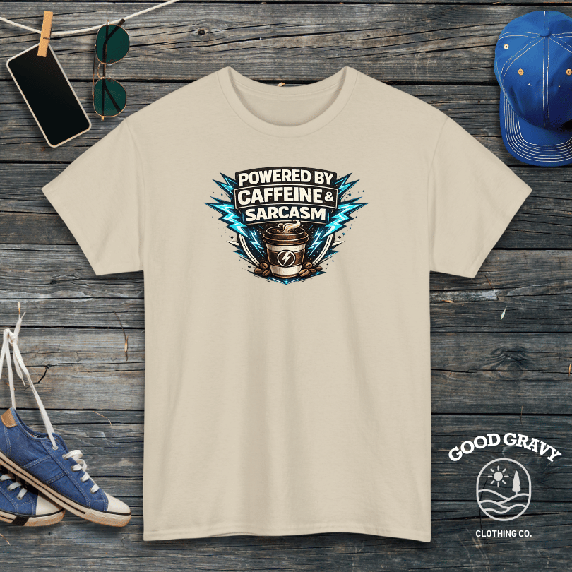 Powered by Caffeine & Sarcasm T-Shirt