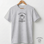 First I Need The Coffee