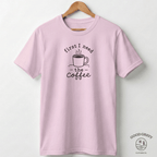 First I Need The Coffee
