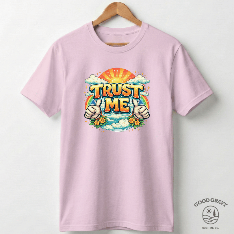 Trust Me