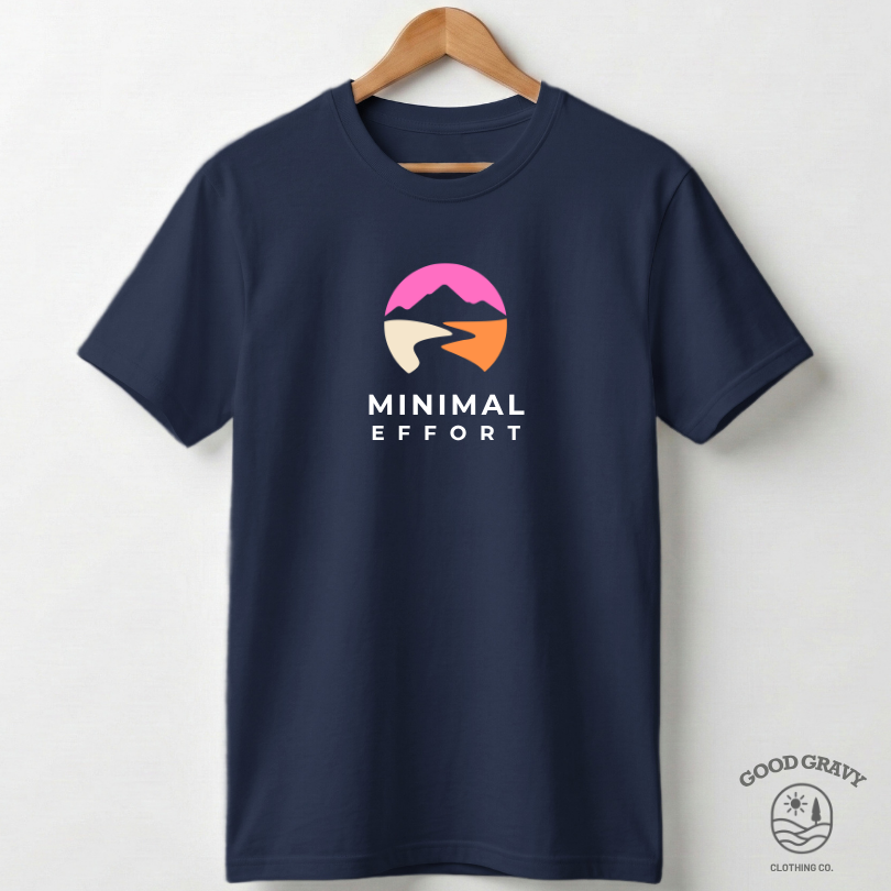 Minimal Effort