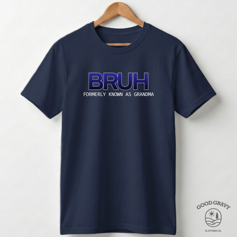 BRUH - Grandma