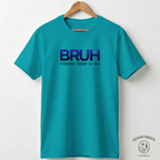 BRUH - Dad