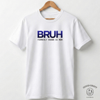 BRUH - Mom