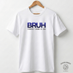 BRUH - Dad