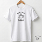 First I Need The Coffee