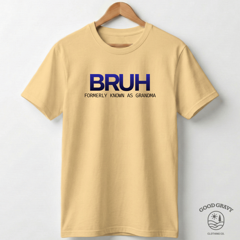BRUH - Grandma